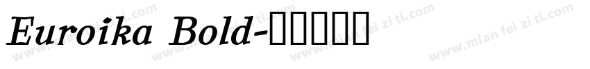 Euroika Bold字体转换